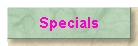 Specials